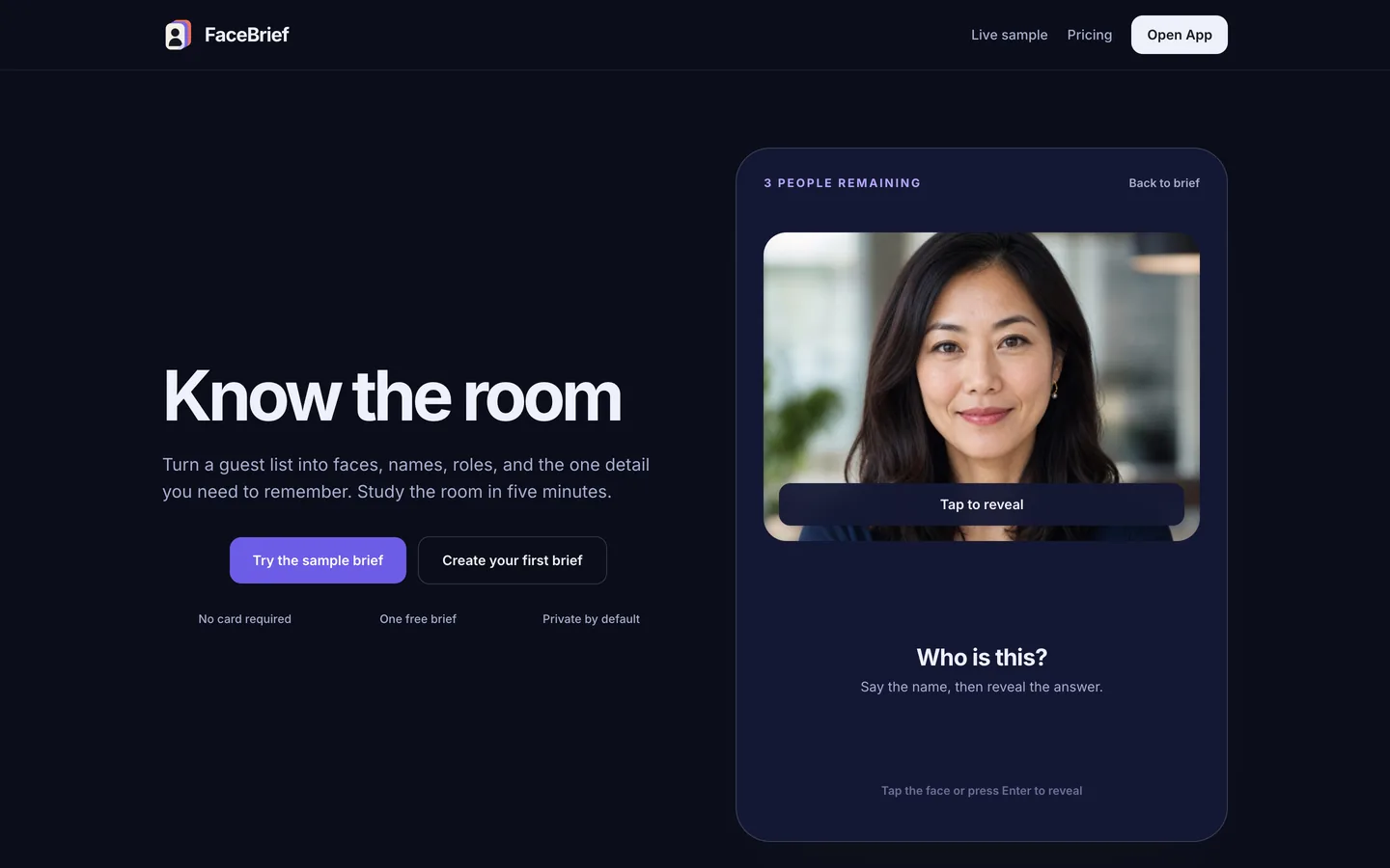 FaceBrief — study the faces in a room before you walk in